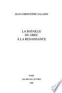 La bataille du grec à la Renaissance