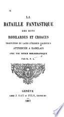 La bataille fantastique des roys Rodilardus et Croacus