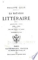 ... La bataille littéraire: sér. 1877-1888. 2. éd. 1891