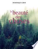 La Beauté des choses
