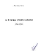La Belgique depuis la seconde guerre mondiale