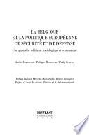 La Belgique et la politique européenne de sécurité et de défense