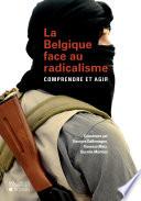 La Belgique face au radicalisme