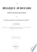 La Belgique judiciaire