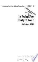 La Belgique malgré tout