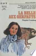 La belle aux gerfauts