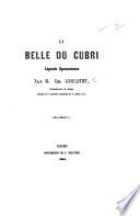 La Belle du Cubri. Légende Sparnacienne
