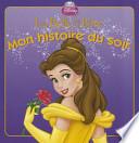 La Belle et la Bête, mon histoire du soir
