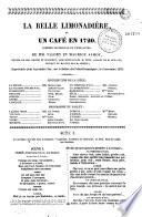 La belle limonadière ou un café en 1720