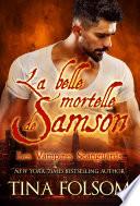 La Belle Mortelle de Samson (Vampires Scanguards #1)
