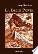 La Belle Porte