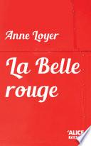 La Belle rouge