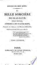 La Belle Sorcière de Glas-Llyn; roman nouveau, attribué à Sir Walter Scott