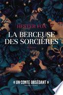 La berceuse des sorcières