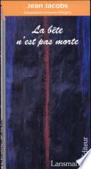 La bête n'est pas morte