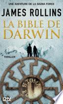 La Bible de Darwin - Une aventure de la Sigma Force