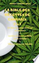 LA BIBLE DES RECETTES DE CANNABIS 3 in 1