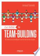 La bible du team-building