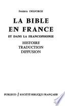 La Bible en France et dans la francophonie