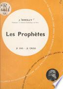 La Bible, livre de Dieu, livre des hommes (6). Les prophètes