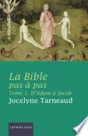 La Bible pas à pas