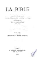 La Bible: Pentateuque-Premiers prophètes