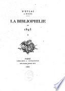 La bibliophilie en 1893