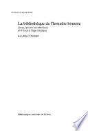 La bibliothèque de l'honnête homme