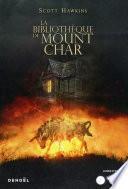 La Bibliothèque de Mount Char