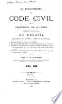 La bibliothèque du Code civil de la province de Québec