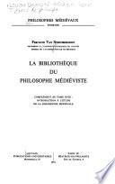 La bibliothèque du philosophe médiéviste