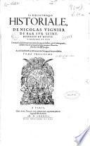 La bibliotheque historiale, de Nicolas Vignier ...