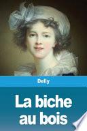 La biche au bois