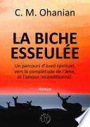 La Biche esseulée