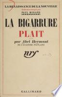 La bigarrure plait