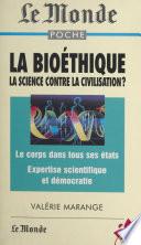La bioéthique