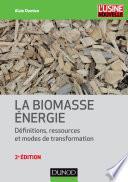 La biomasse énergie