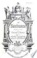 La Blanchisseuse. Opérette en 3 actes de Chivot et Duru. Partition Chant et Piano arrangée par C. Genet