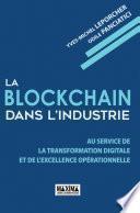 La Blockchain dans l'industrie