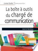 La boîte à outil du chargé de communication