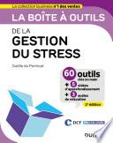 La boîte à outils de la gestion du stress - 2éd