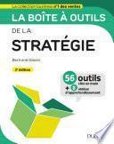 La boîte à outils de la Stratégie - 3e éd.