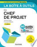 La boîte à outils du chef de projet - 3e éd.