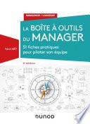 La boîte à outils du manager - 4e éd.