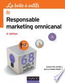 La boîte à outils du Responsable marketing omnicanal - 3e éd.