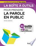 La boîte à outils pour prendre la parole en public