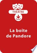La boîte de Pandore (dès 9 ans)