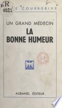 La bonne humeur : un grand médecin