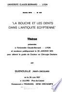 La bouche et les dents dans l'antiquité égyptienne