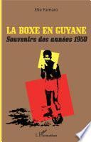 La boxe en Guyane